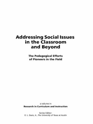 cover image of Addressing Social Issues in the Classroom and Beyond